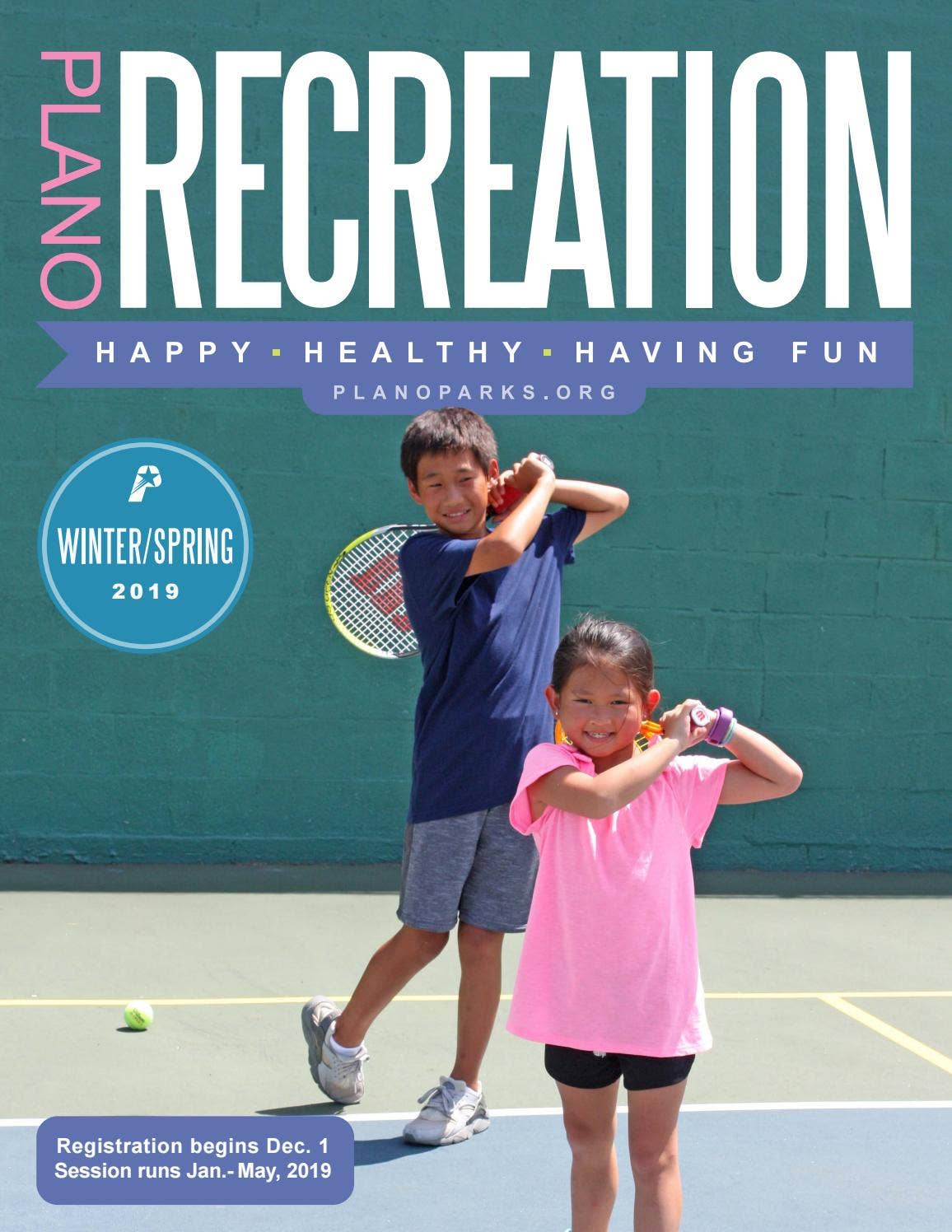 Plano Parks and Recreation WinterSpring 2019 Catalog by Plano Parks