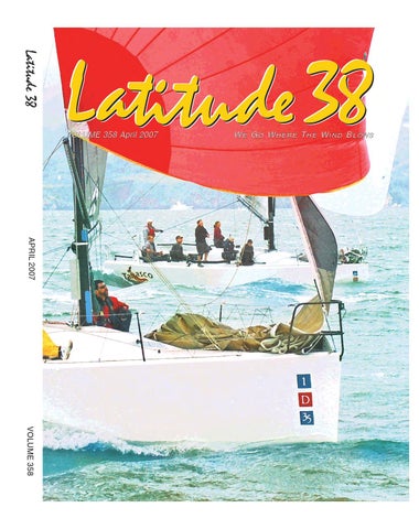 Latitude 38 April 2007 by Latitude 38 Media, LLC - Issuu