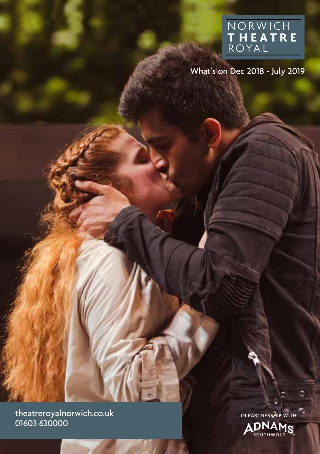 Norwich Theatre Royal What's On December 2018 July 2019 by Norwich