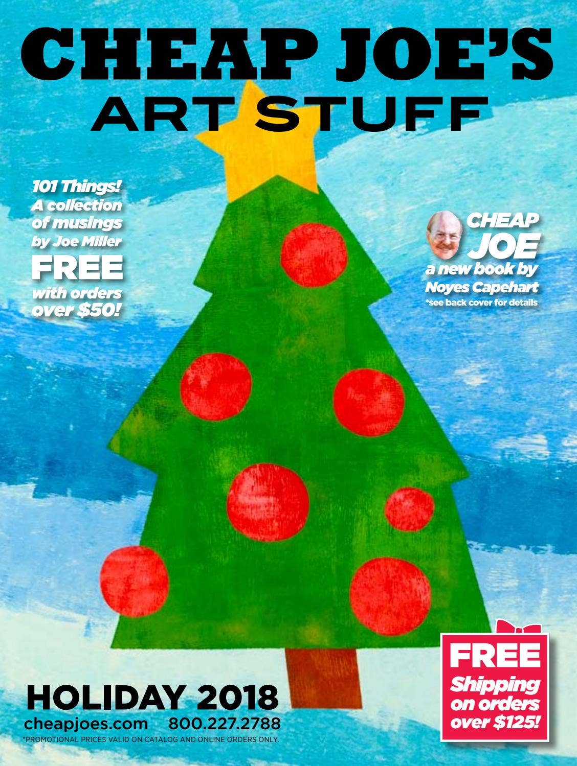 Cheap Joe's 2018 Holiday Sales Flyer by Cheap Joe's Art Stuff Issuu