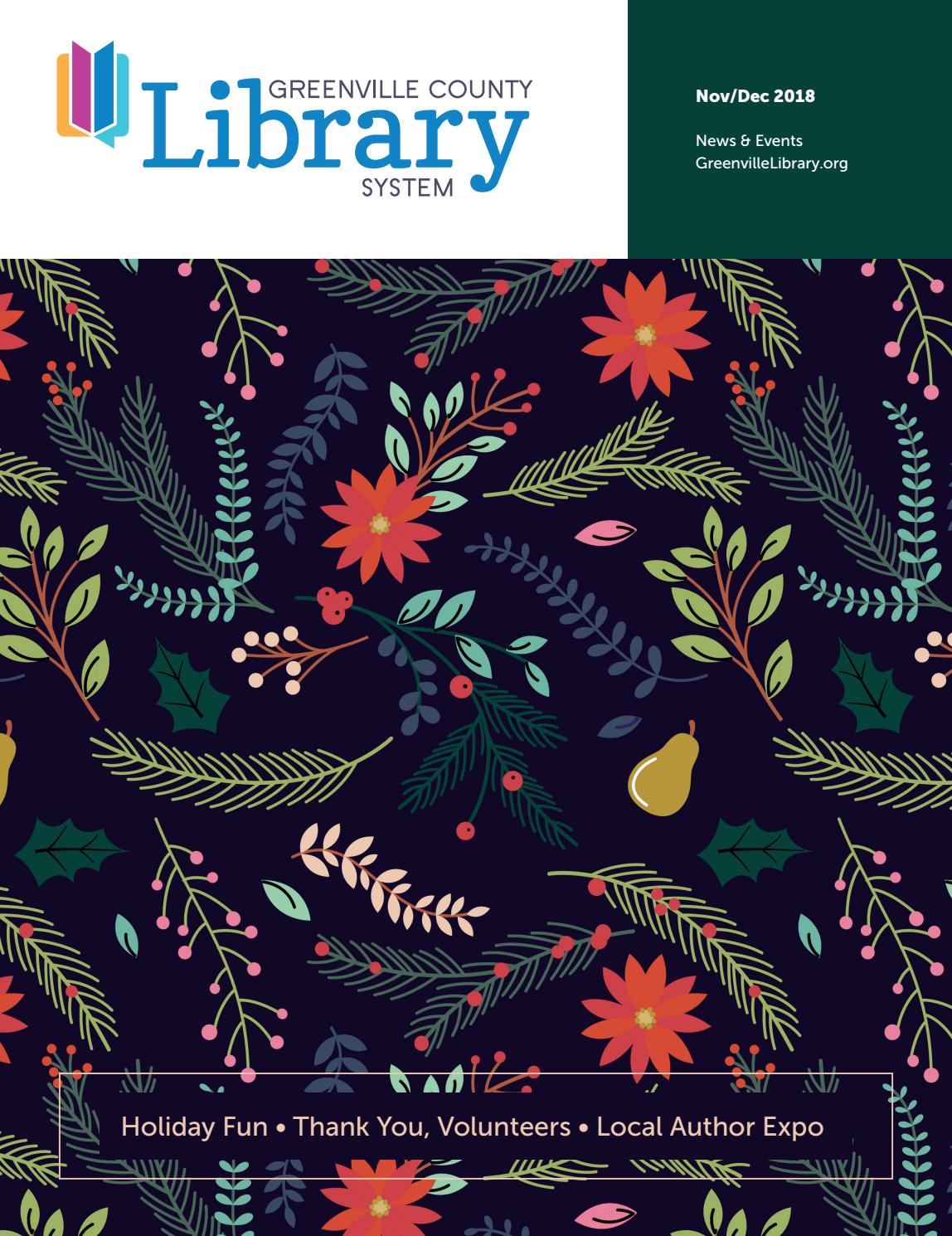 Nov/Dec 2018 Newsletter by Greenville County Library System Issuu
