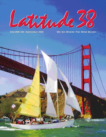 Latitude 38 September 2005 by Latitude 38 Media, LLC - Issuu