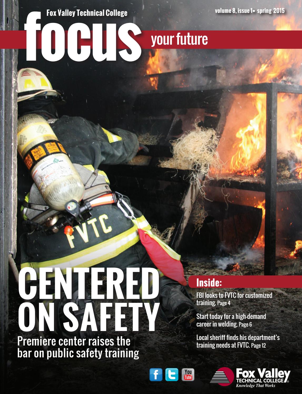 Fox Valley Technical College | Focus Magazine | Spring 2015 by Fox