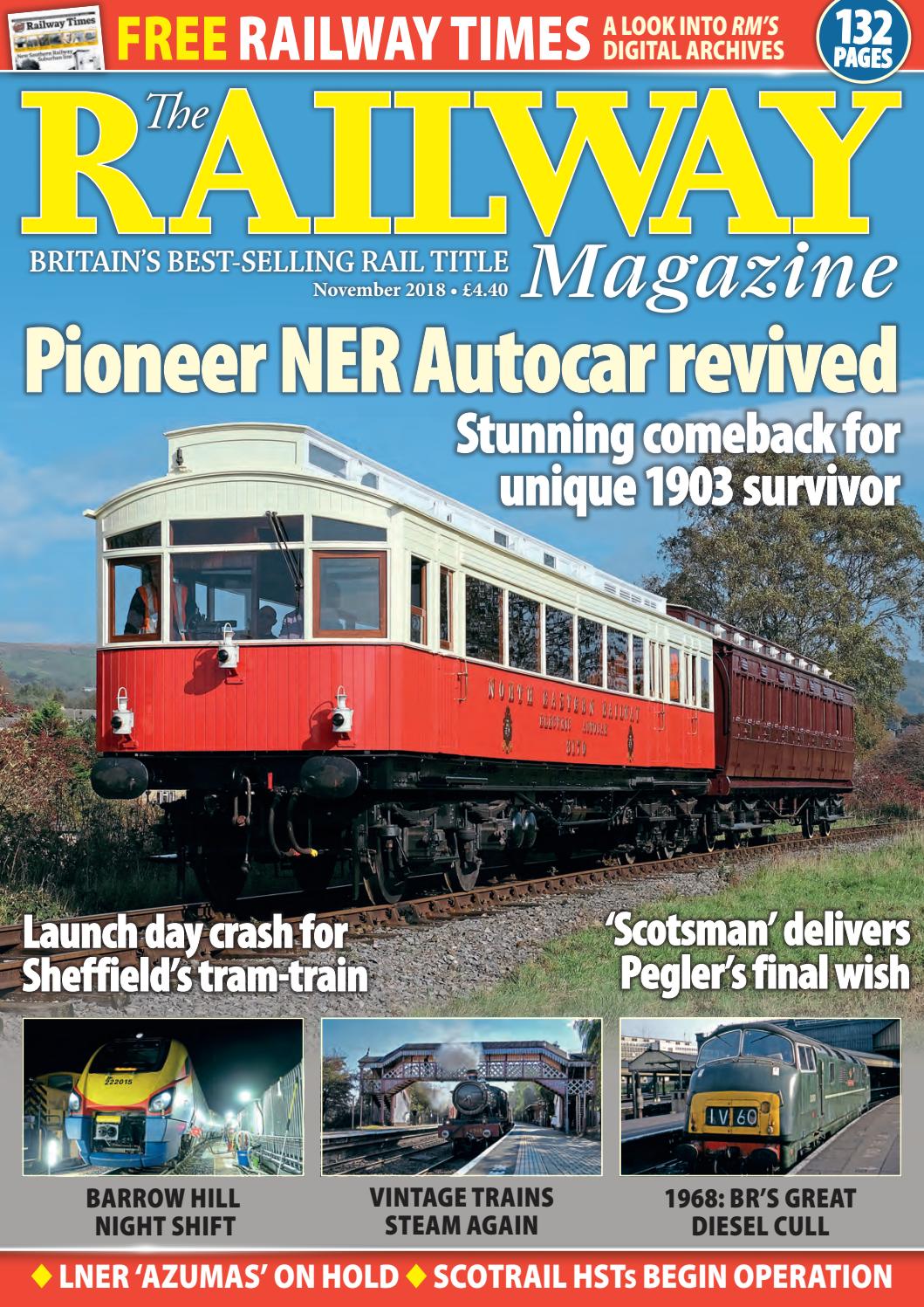 The Railway Magazine November 2018 Preview By Mortons Media