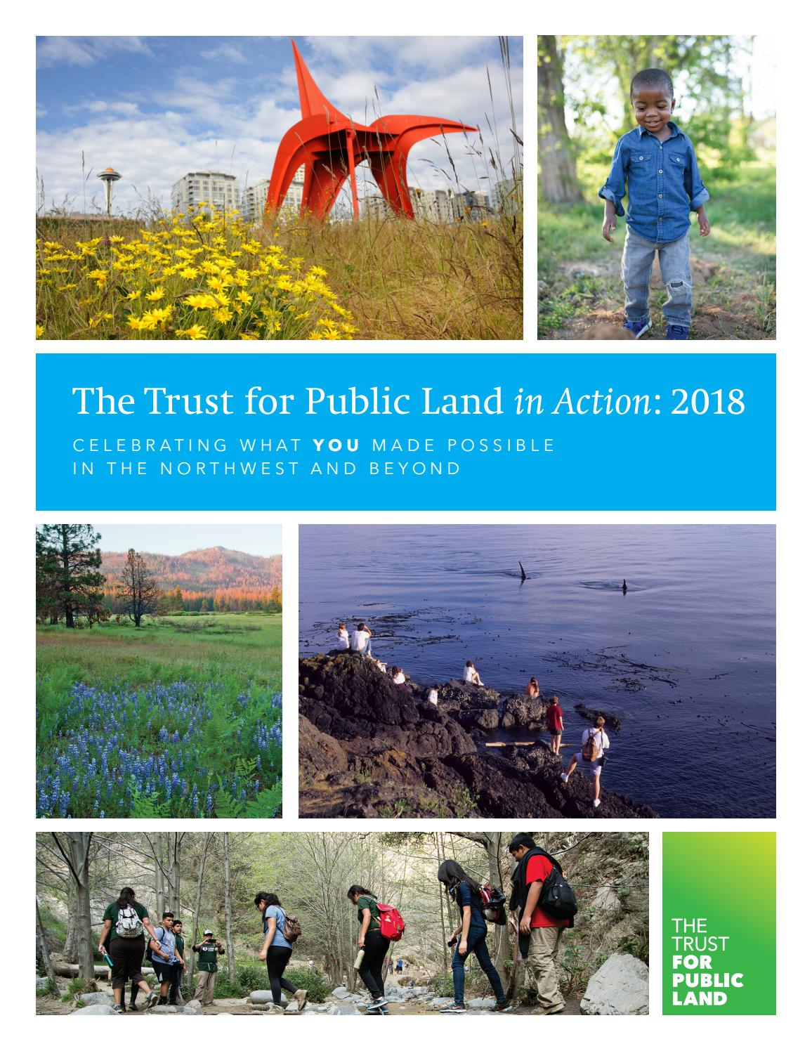 WASHINGTON The Trust for Public Land in Action 2018 by Trust for