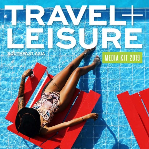 Frebuary 2009 by Travel + Leisure Southeast Asia - Issuu