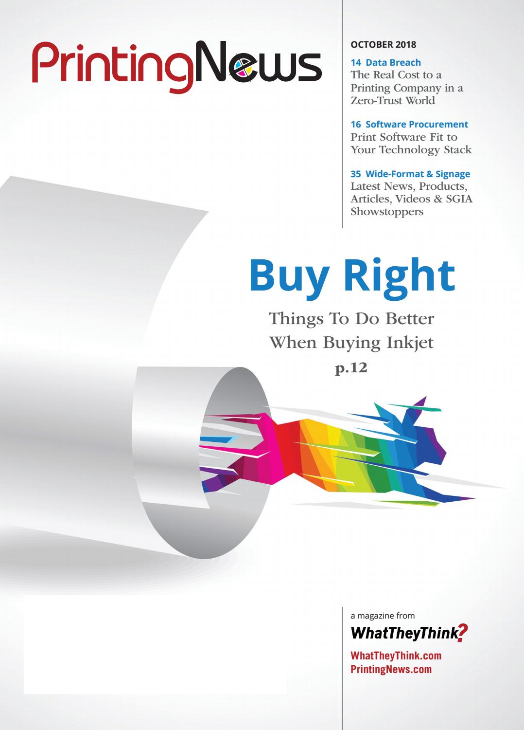 Printing News October 2018 By Whattheythink Issuu