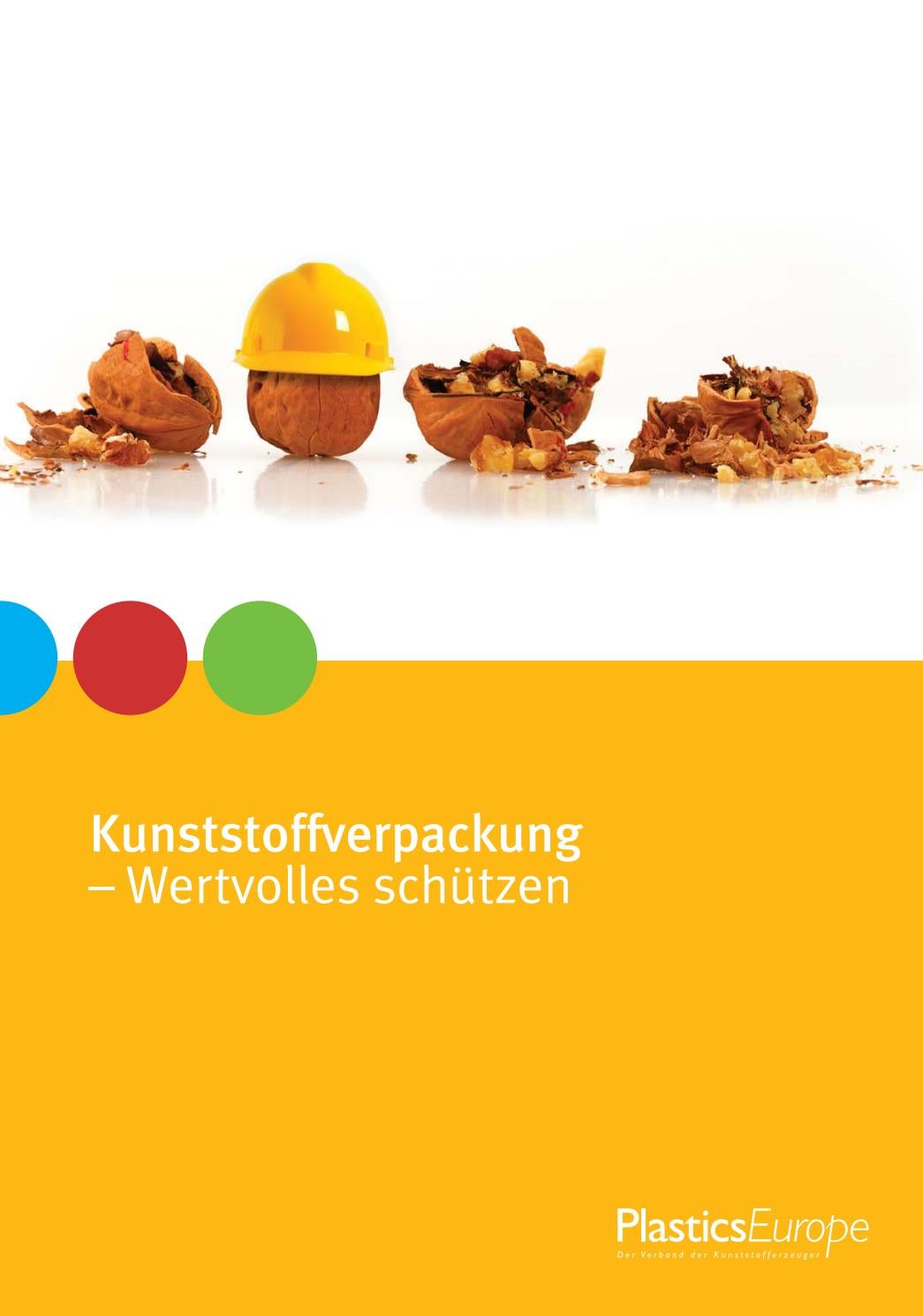 Kunststoffverpackung Wertvolles schützen by PlasticsEurope Issuu