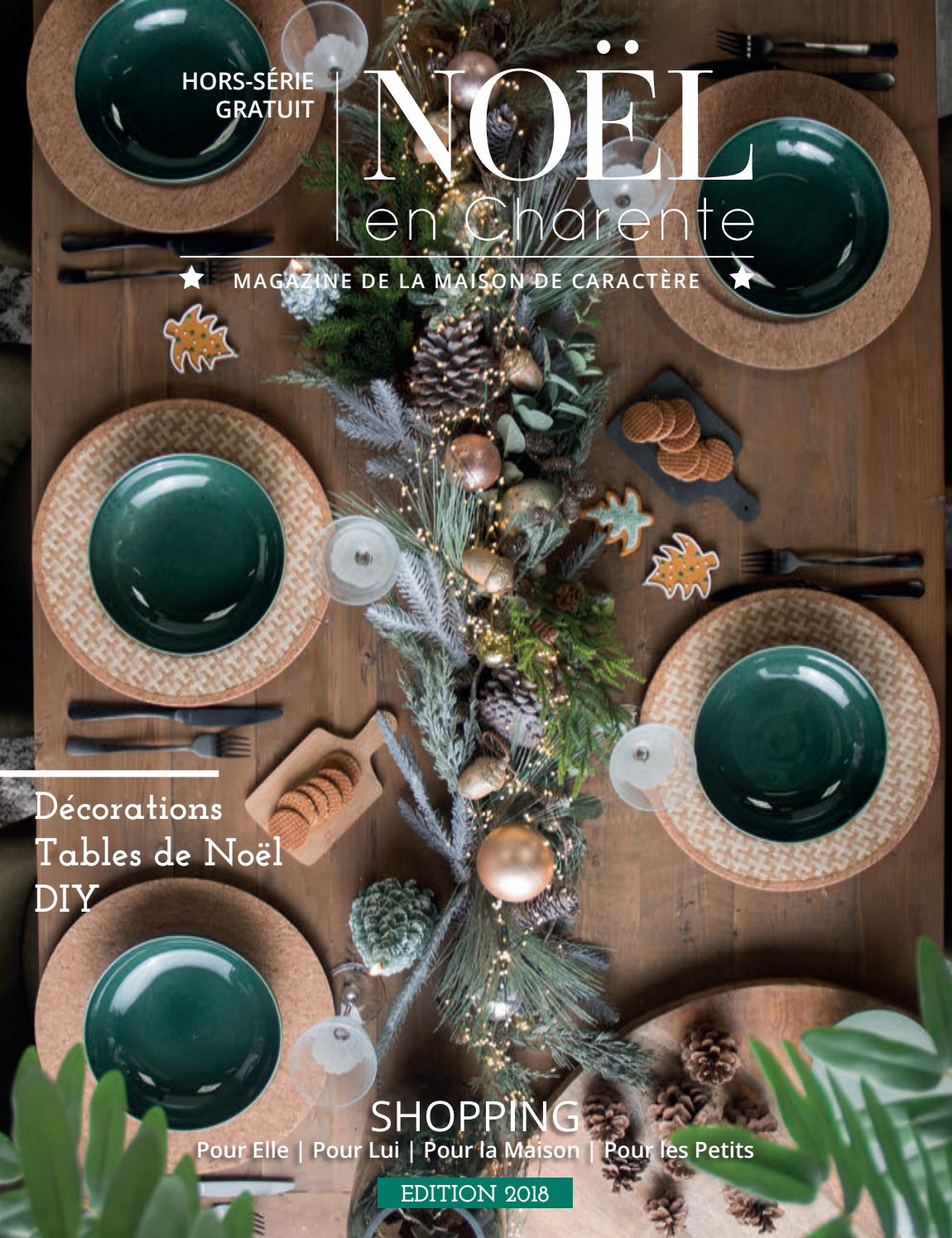 Noël en Charente - Édition 2018 by MAGAZINE DEMEURES DE CHARENTES - Issuu