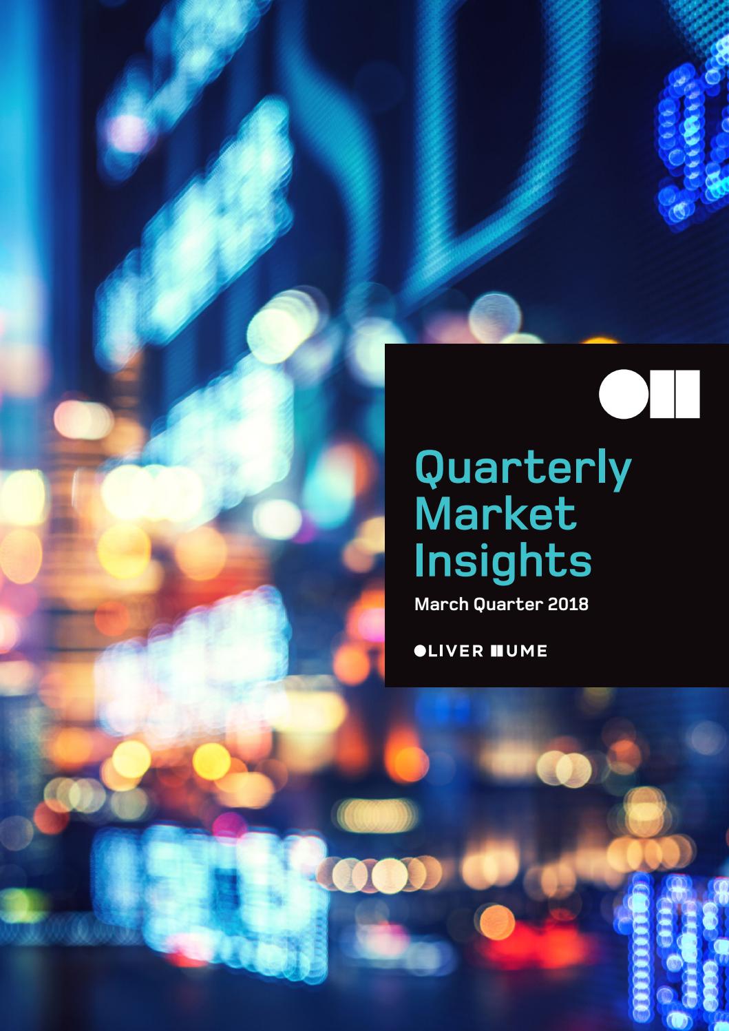 Oliver Hume Quarterly Market Insights March Quarter 2018 by Oliver