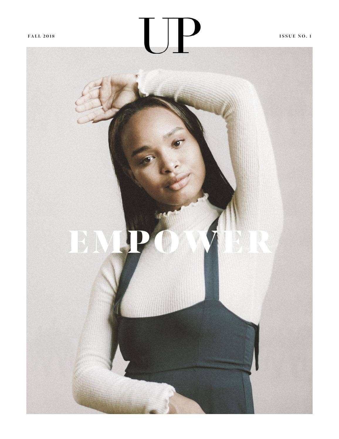 Getting Up Magazine Fall Issue 2018: EMPOWER by UP Magazine - Issuu