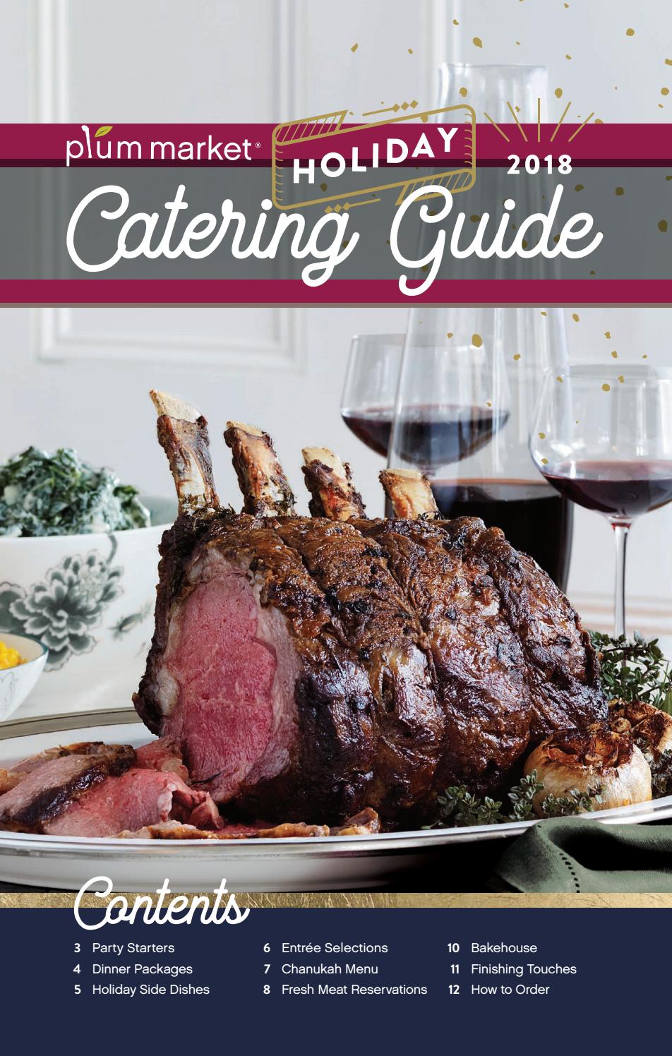 Plum Market Holiday Catering Guide 2018 Illinois by Plum Market Issuu