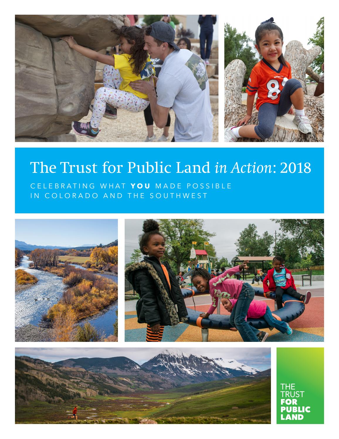 COLORADO The Trust for Public Land in Action 2018 by Trust for