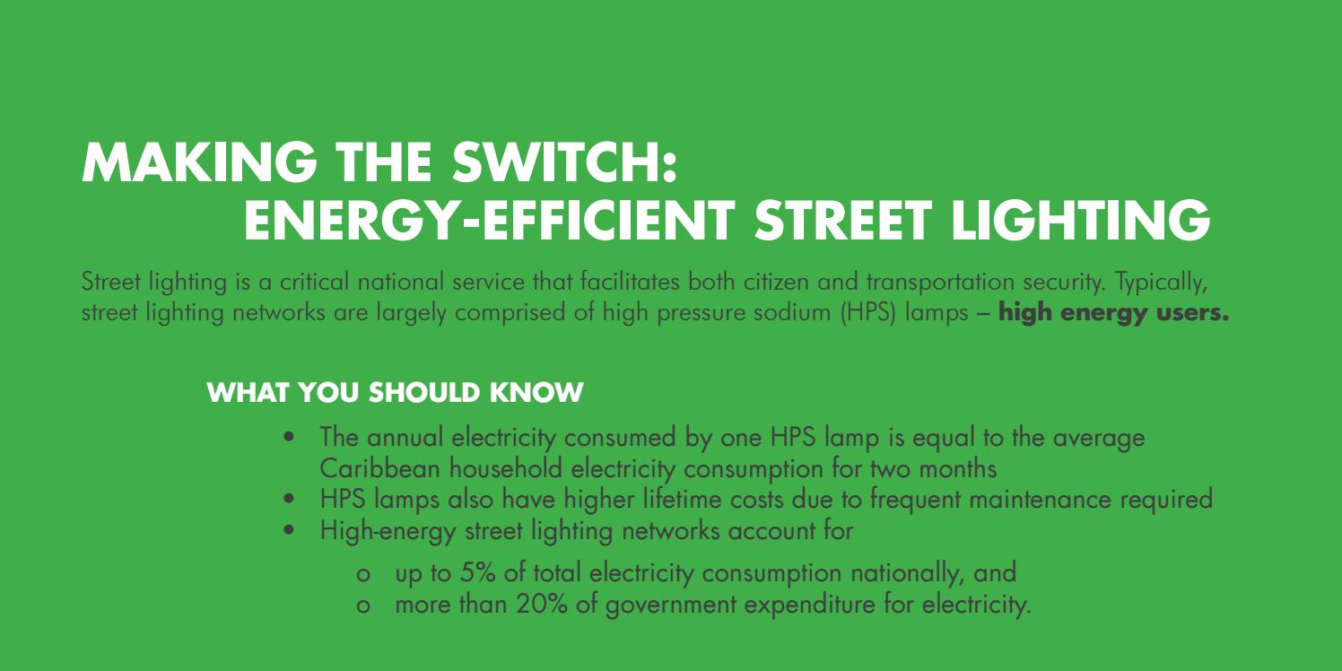 Making The Switch Energy Efficient Street Lighting By Caribbean Energy Efficient Street Lighting