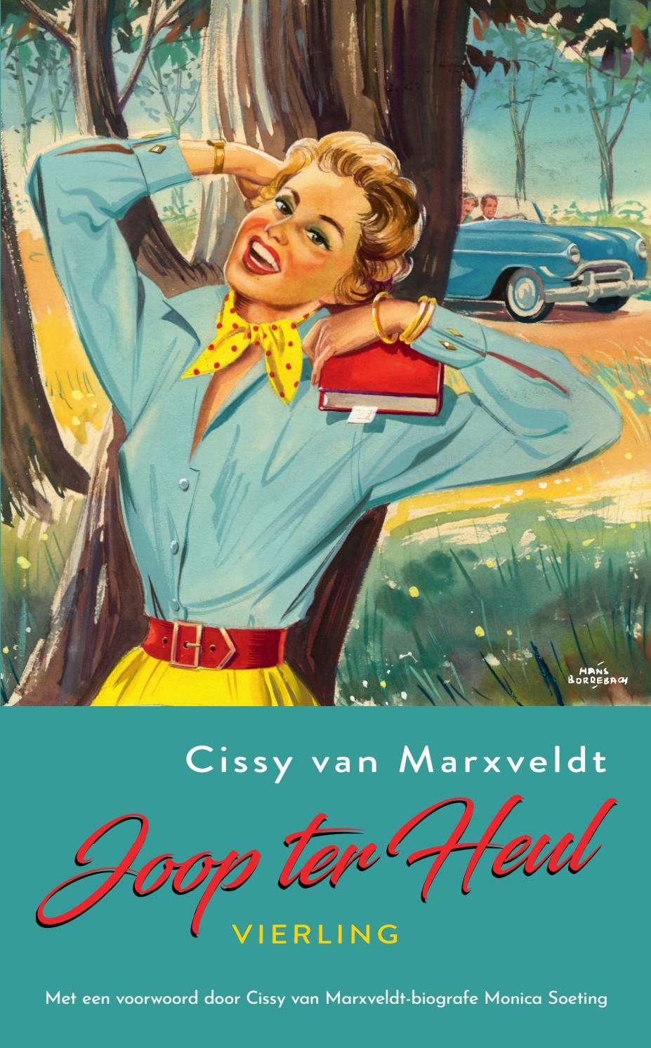 Joop ter Heul vierling Cissy van Marxveldt.9789401912266 by Veen Bosch & Keuning