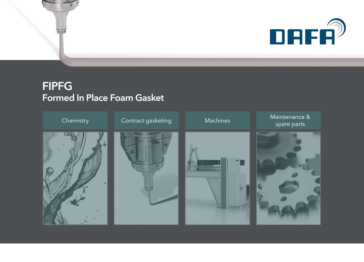 DAFA Formed In Place Foam Gaskets (FIPFG) by DAFA A/S Issuu