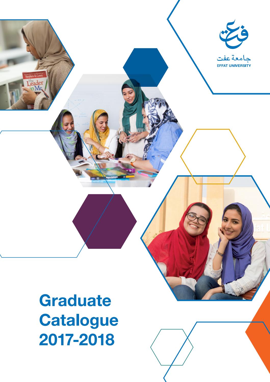 Effat Graduate Catalogue For The Academic Year 2017 2018 By