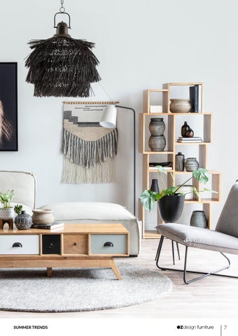 OZ Design Furniture 家具目录 · OZ 全球 夏季 Trends 第 7 页