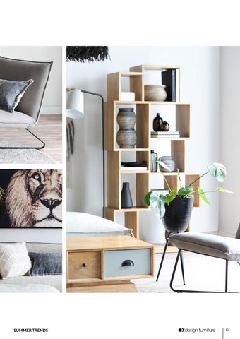 OZ Design Furniture 家具目录 · OZ 全球 夏季 Trends 第 9 页