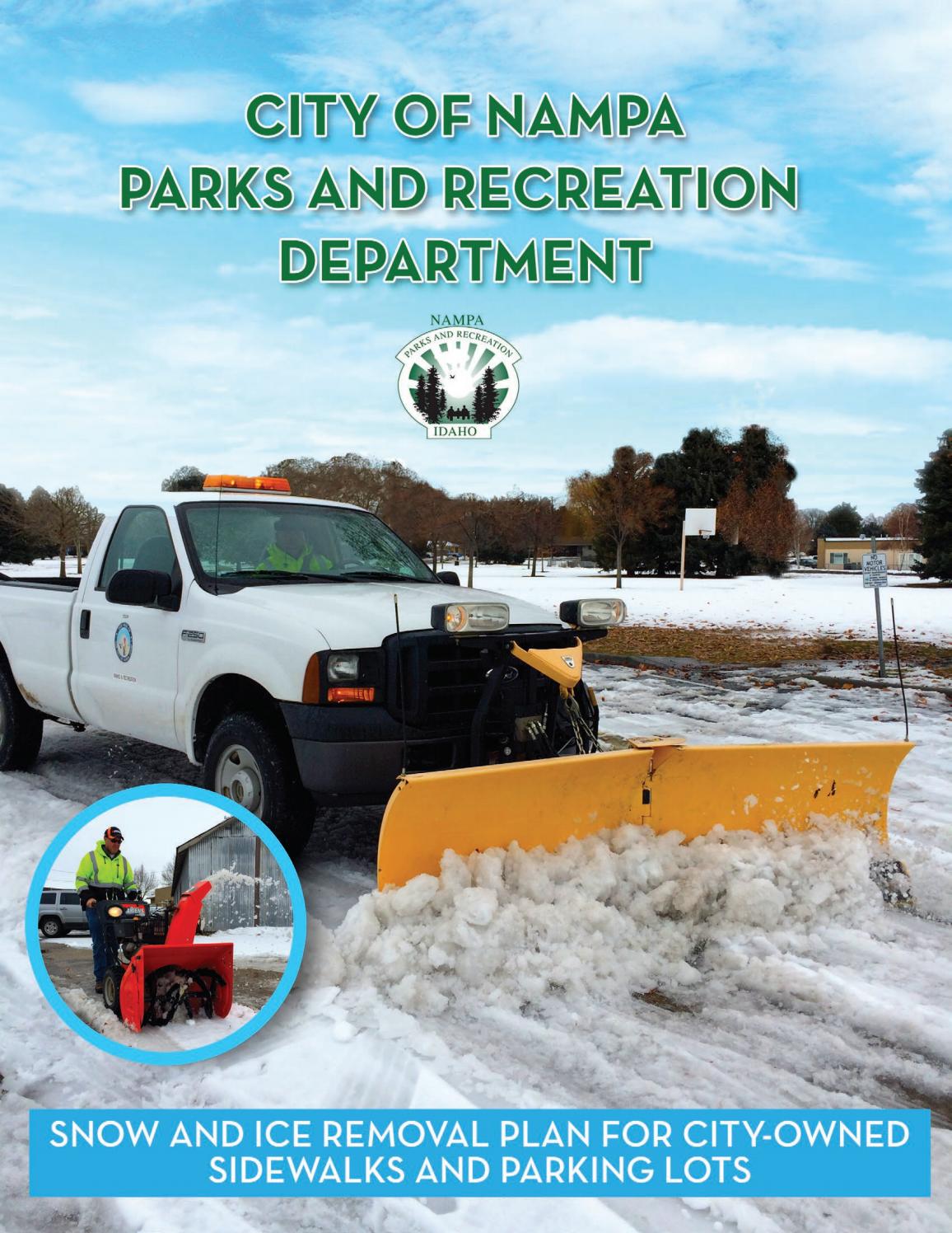 City of Nampa Parks & Recreation Snow and Ice Removal Plan 201819 by