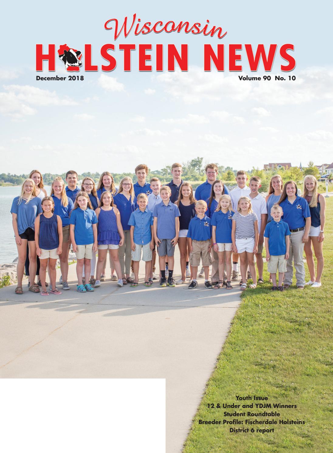 December 2018 WI Holstein News by Wisconsin Holstein News Issuu