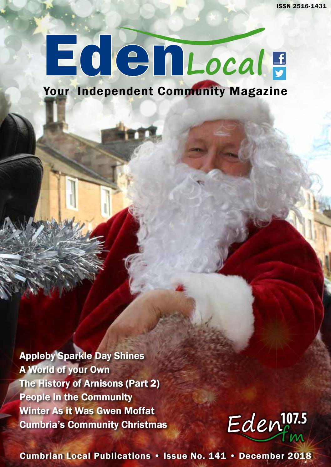 Eden Local Community Magazine for Penrith & the Eden Valley Cumbria