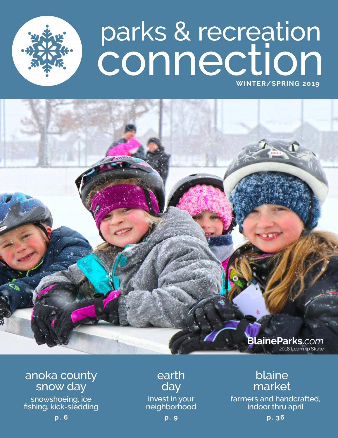 Parks & Recreation Connection Winter/Spring 2019 by City of Blaine