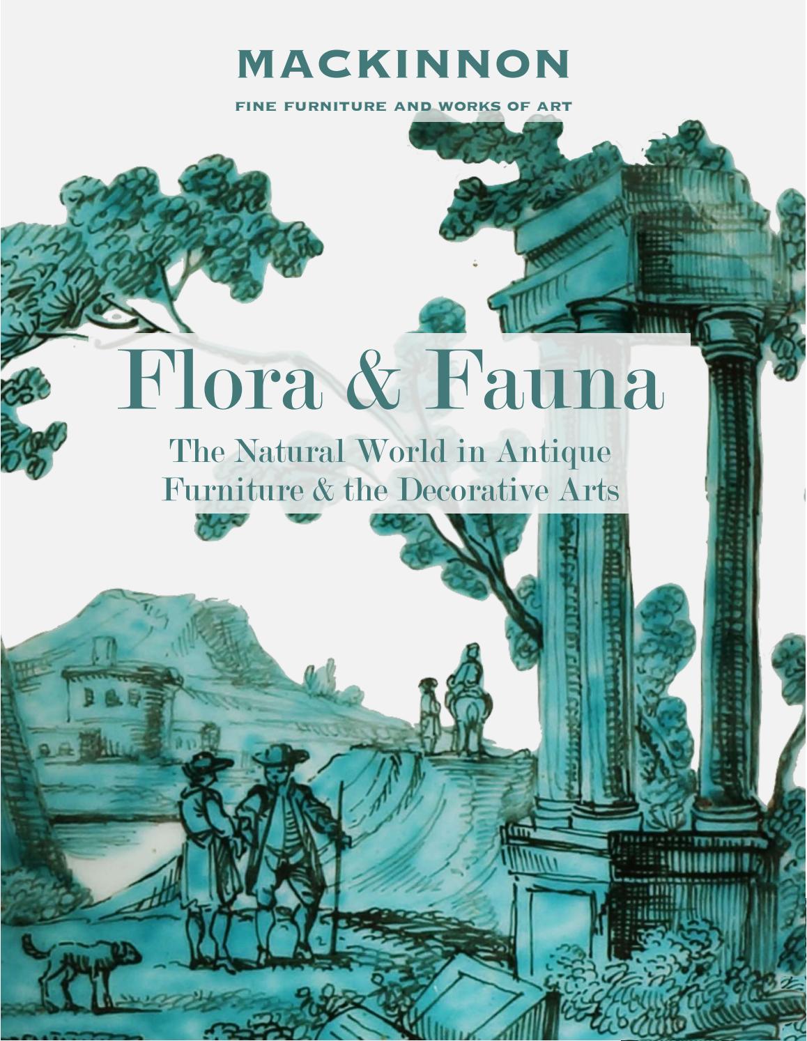 Flora & Fauna The Natural World in Antique Furniture & the Decorative