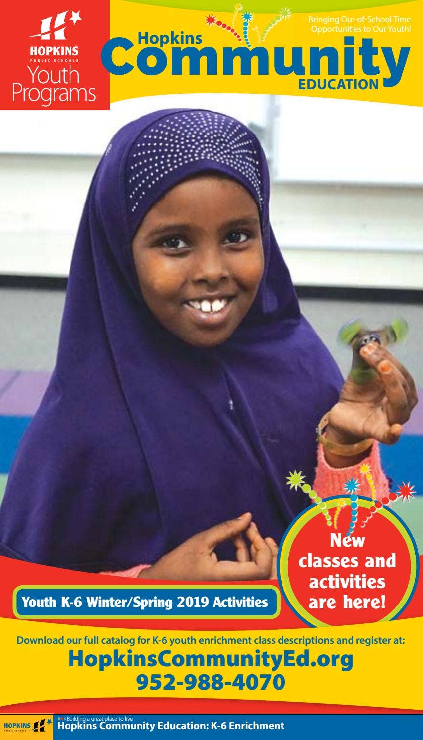 Hopkins Community Education WinterSpring 2019 Youth Enrichment Catalog