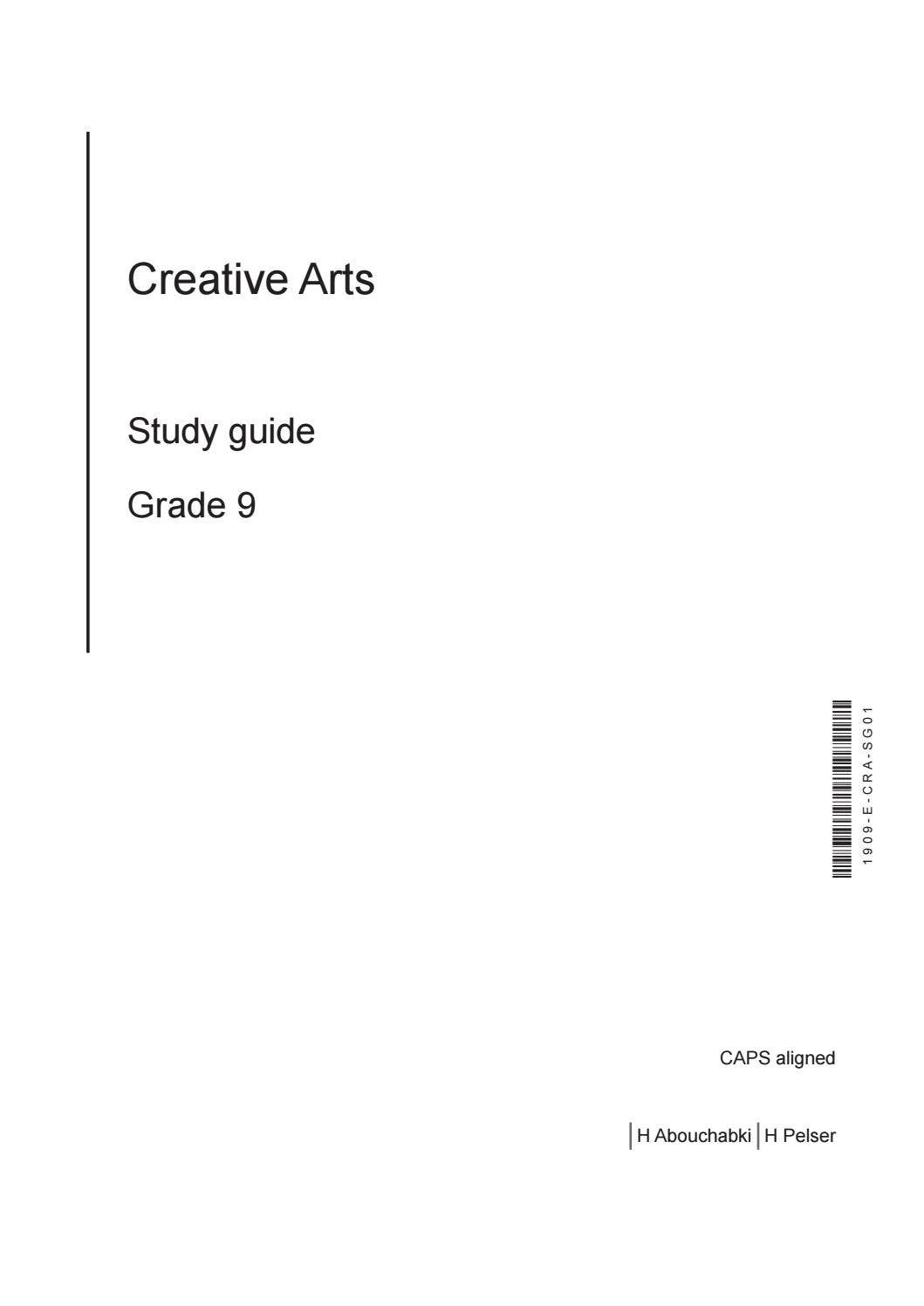 Study Guide Creative Gr 9-Creative Arts-Study Guide by Impaq - Issuu