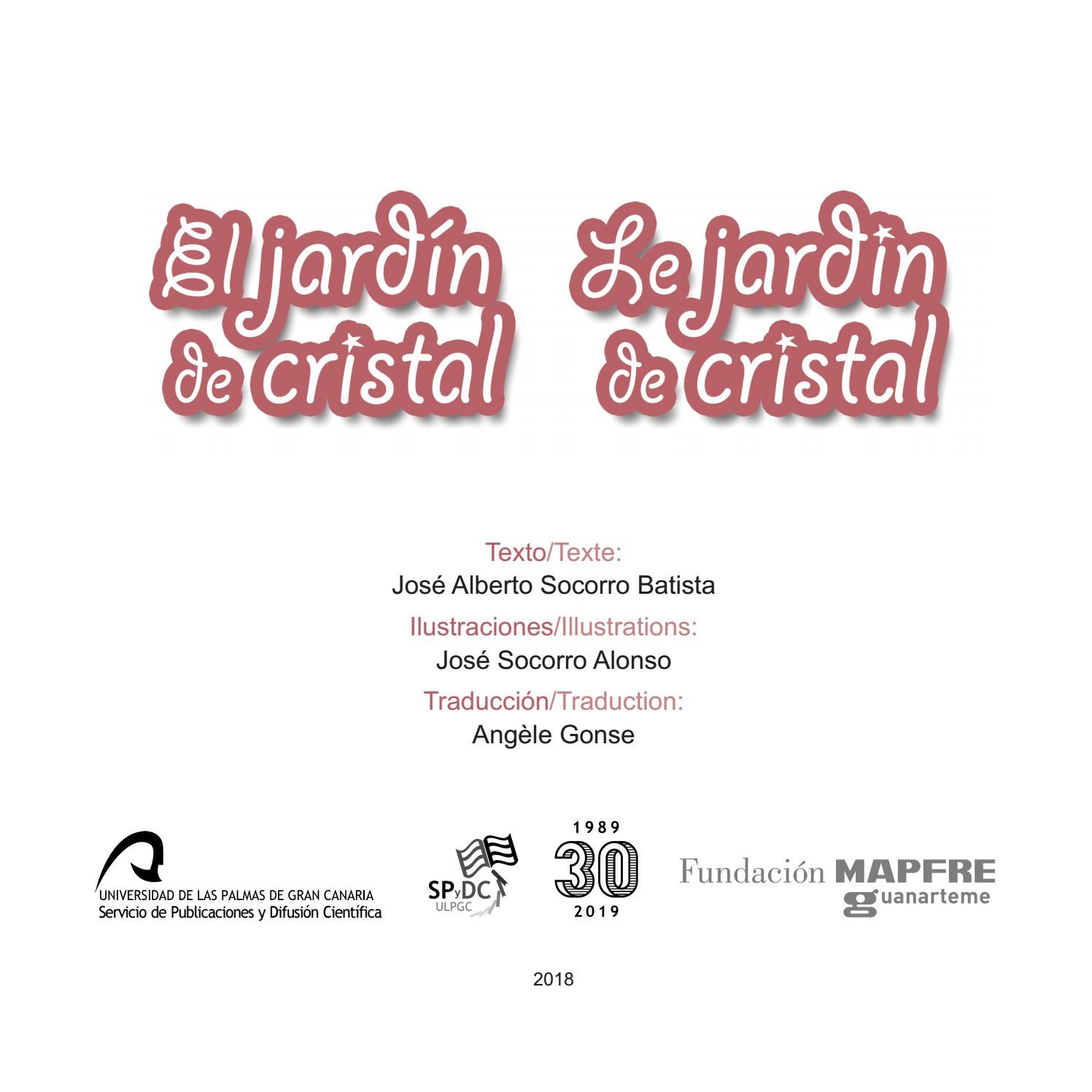 El jardín de cristal / Le jardin de cristal by Servicio de