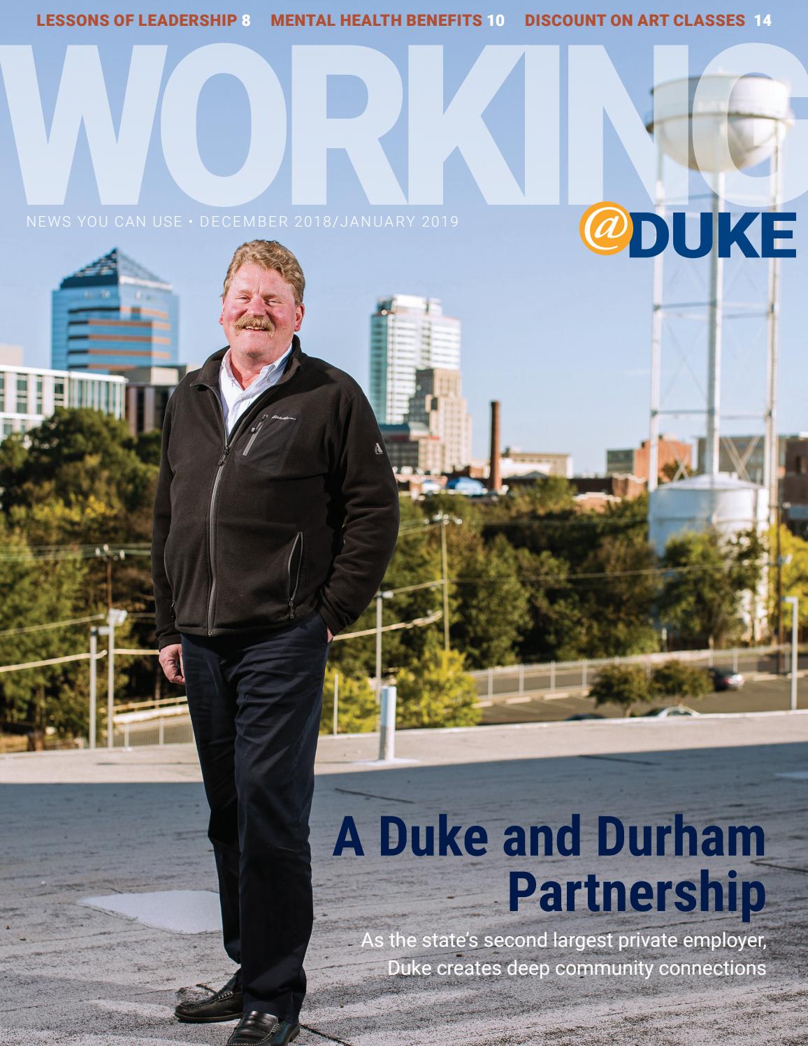 December, 2018/January, 2019 Working@Duke by Working Duke - Issuu