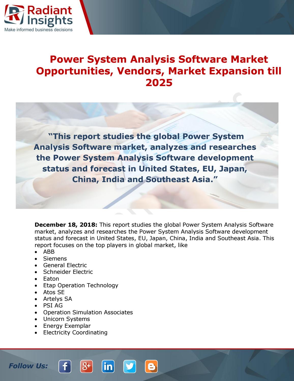 Power System Analysis Software Market Analysis, Overview and Forecast Report till 2025 by