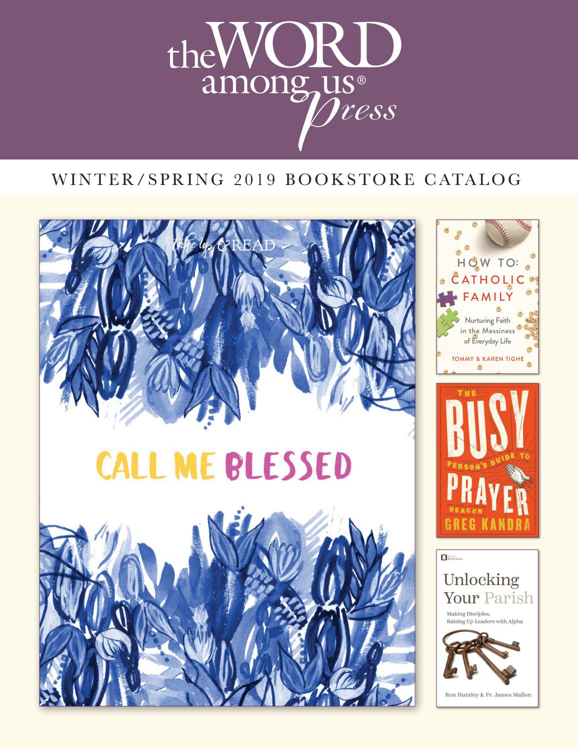 Winter / Spring 2019 Trade Catalog by The Word Among Us Issuu