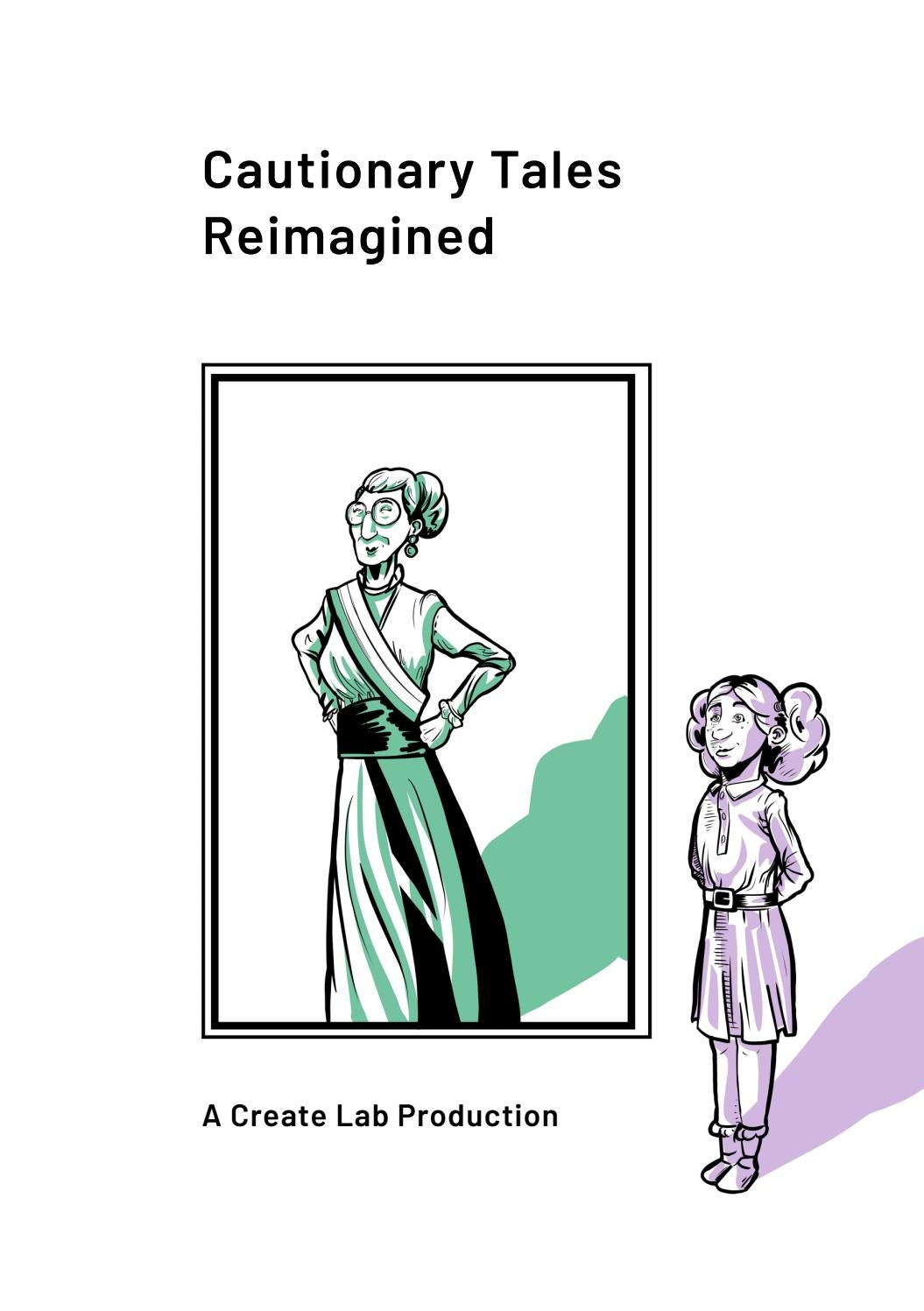 Cautionary Tales Reimagined by Bath Spa University Issuu