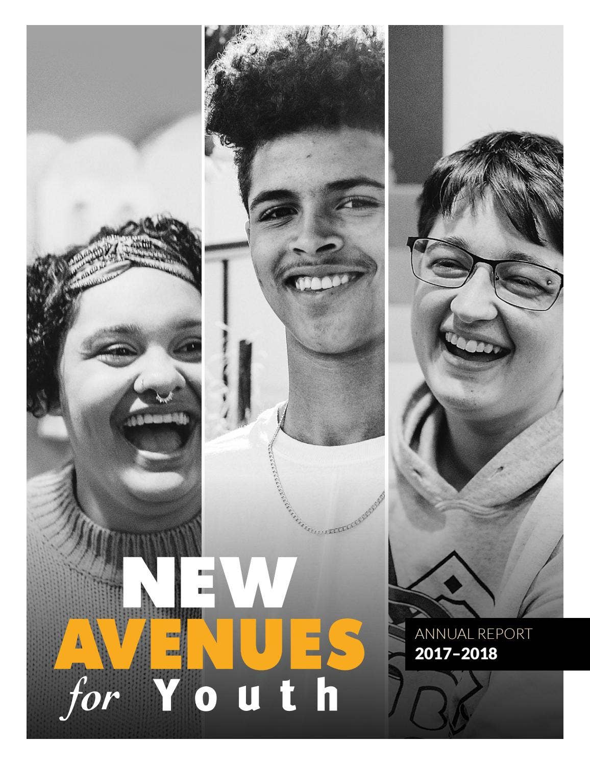 20172018 New Avenues for Youth Annual Report by New Avenues for Youth