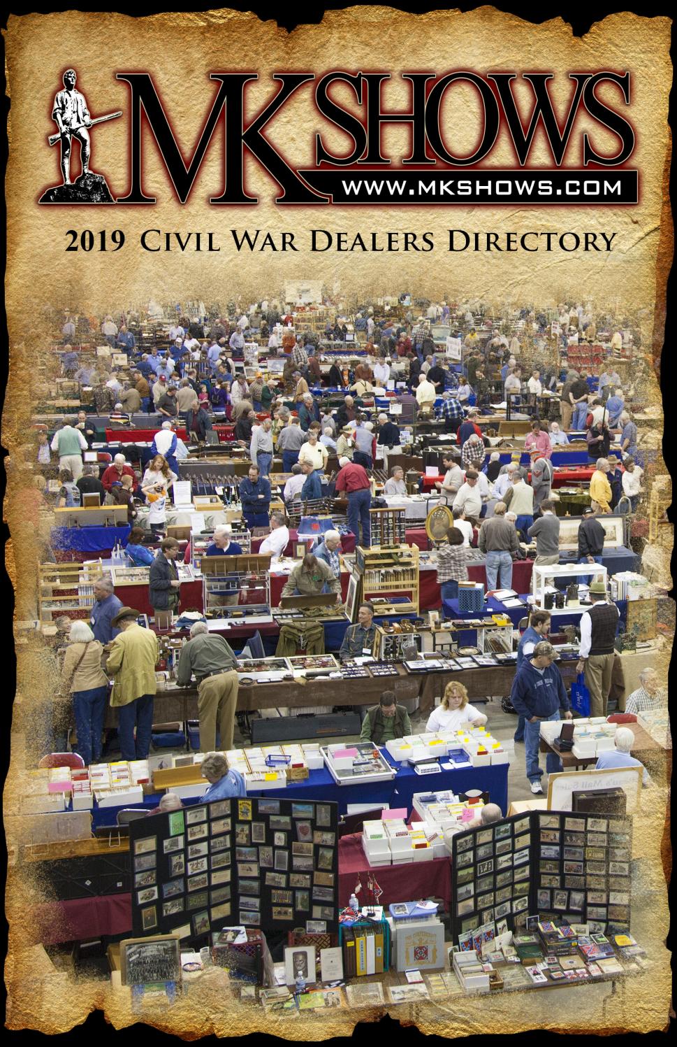 MK Shows Civil War Dealers Directory by Historical Publications LLC Issuu