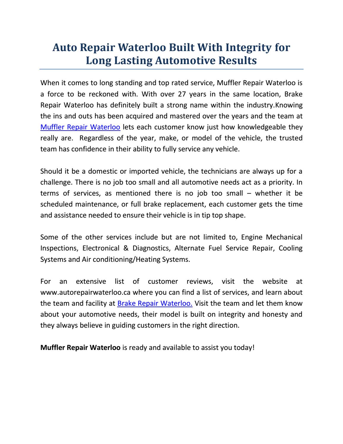 Auto Repair Waterloo Built With Integrity for Long Lasting Automotive