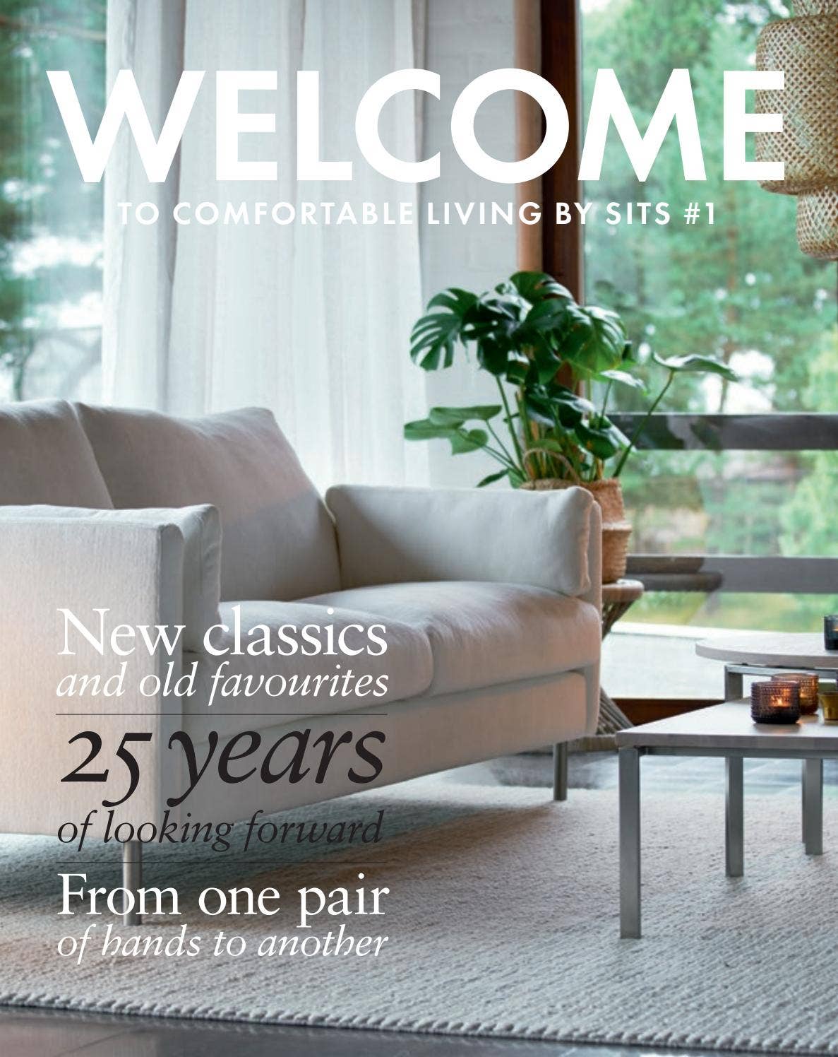 Welcome to comfortable living by SITS #1 [EN] by SITS - Issuu