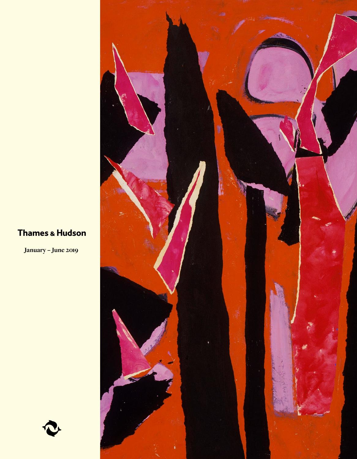 Thames Hudson Spring 2019 Catalogue By Thames Hudson Issuu