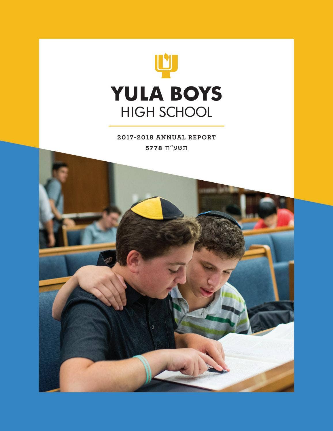 Annual Report 2017-2018 by YULA High Schools - Issuu
