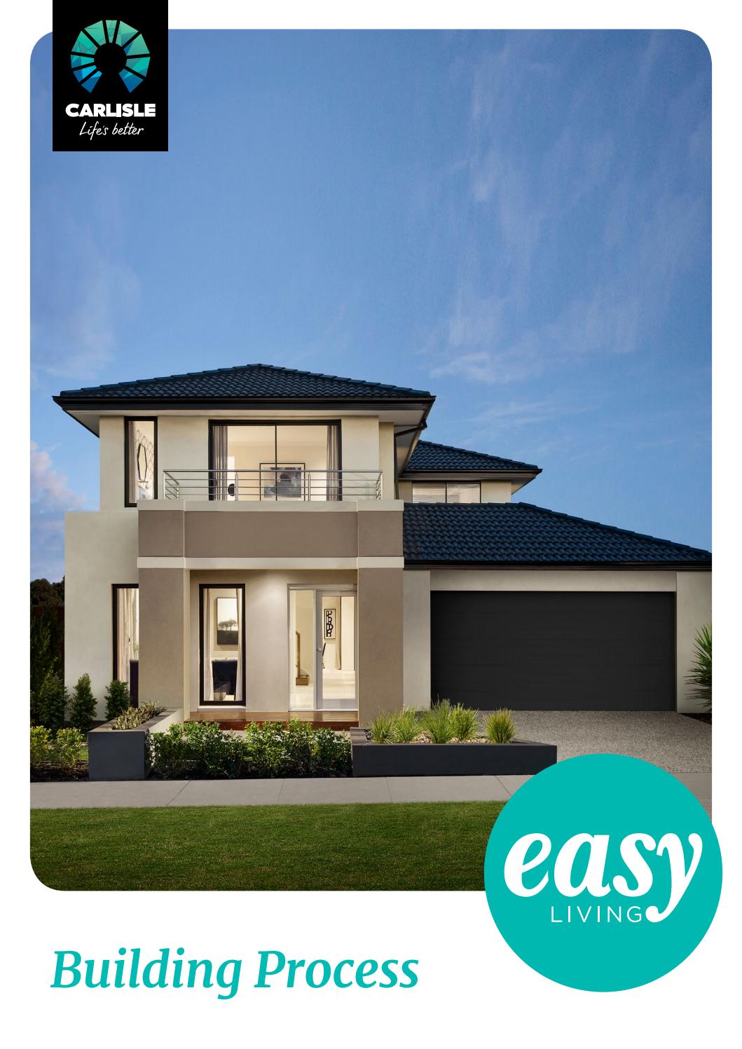 Carlisle Building Process: EasyLiving by Carlisle Homes - Issuu