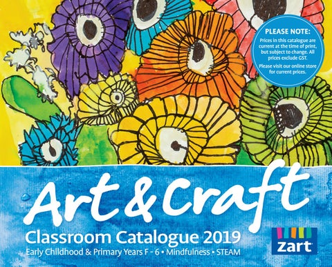 Zart Classroom Catalogue 2019 by Zart : Art, craft and education