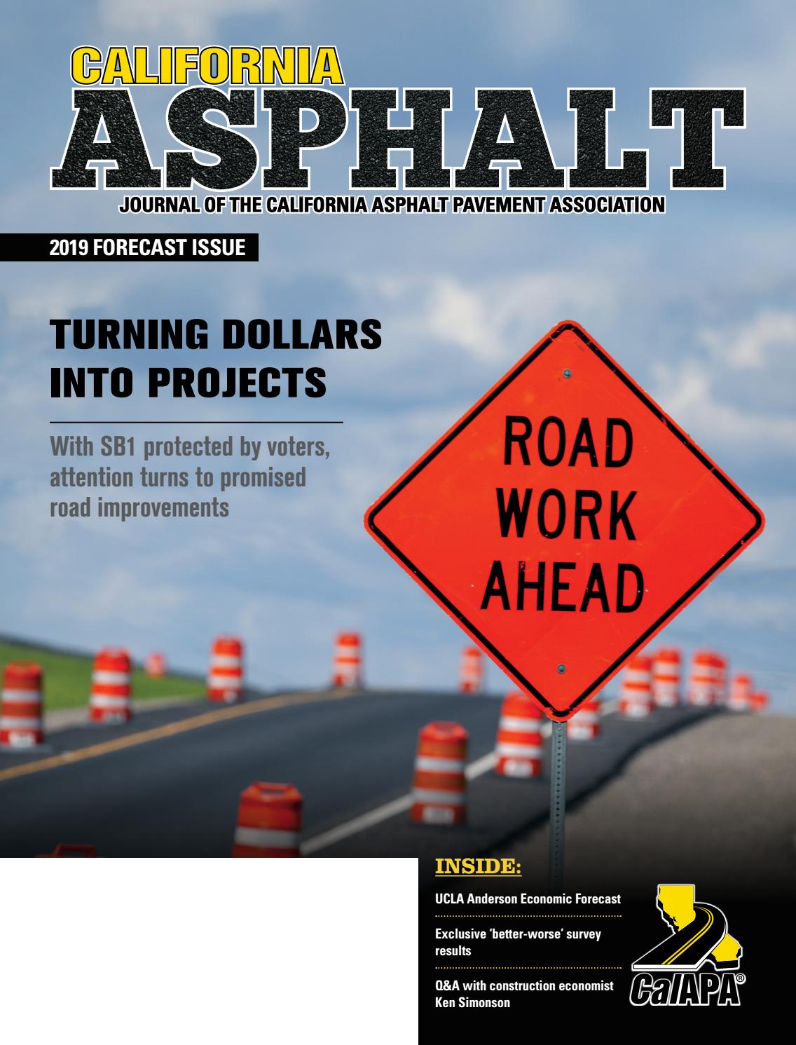 California Asphalt Magazine 2019 Forecast Issue by CMS Issuu