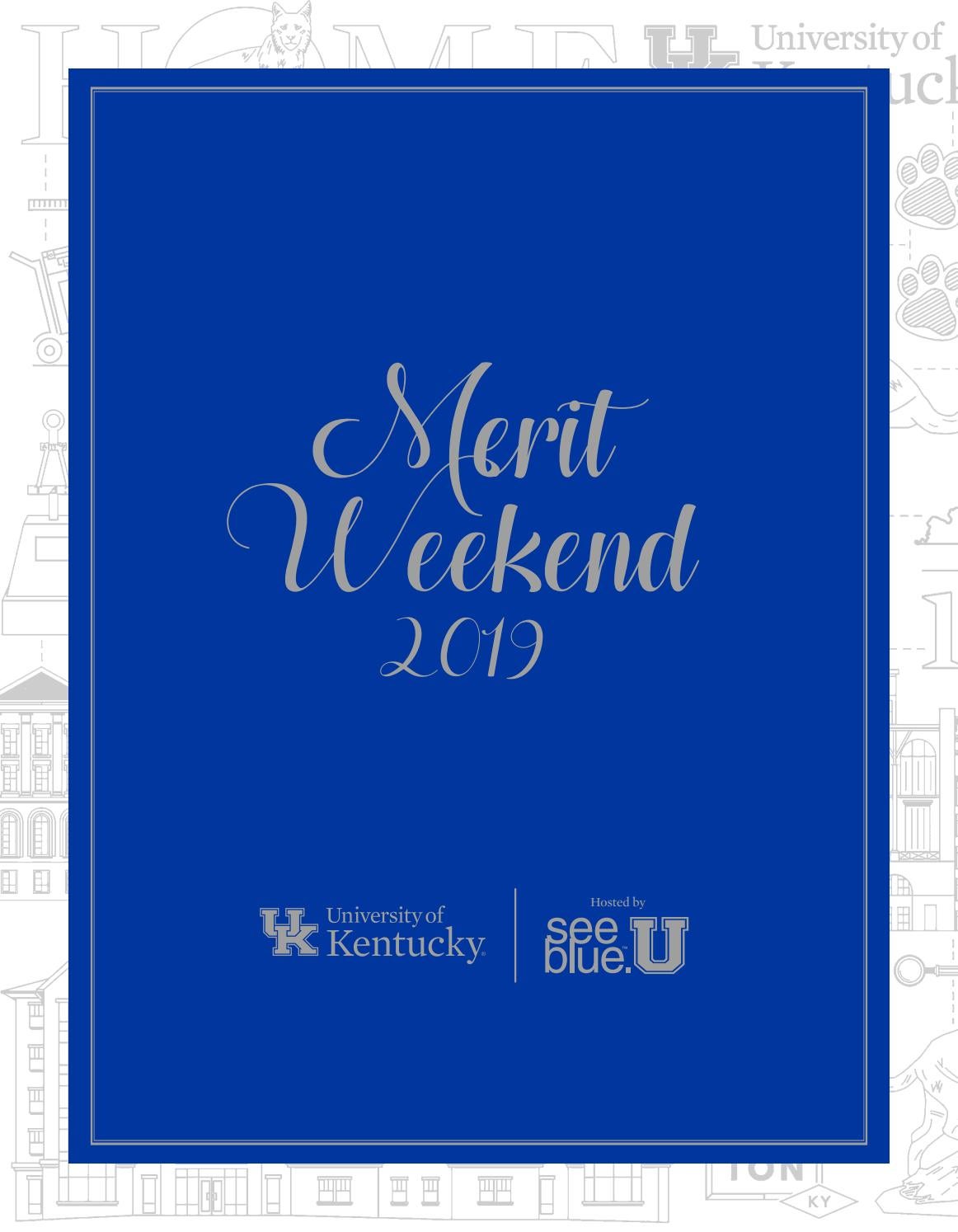 University Of Kentucky Majors >> 2019 Merit Weekend Brochure By University Of Kentucky Issuu University Of Kentucky Majors >> 2019 Merit Weekend Brochure By University Of Kentucky Issuu