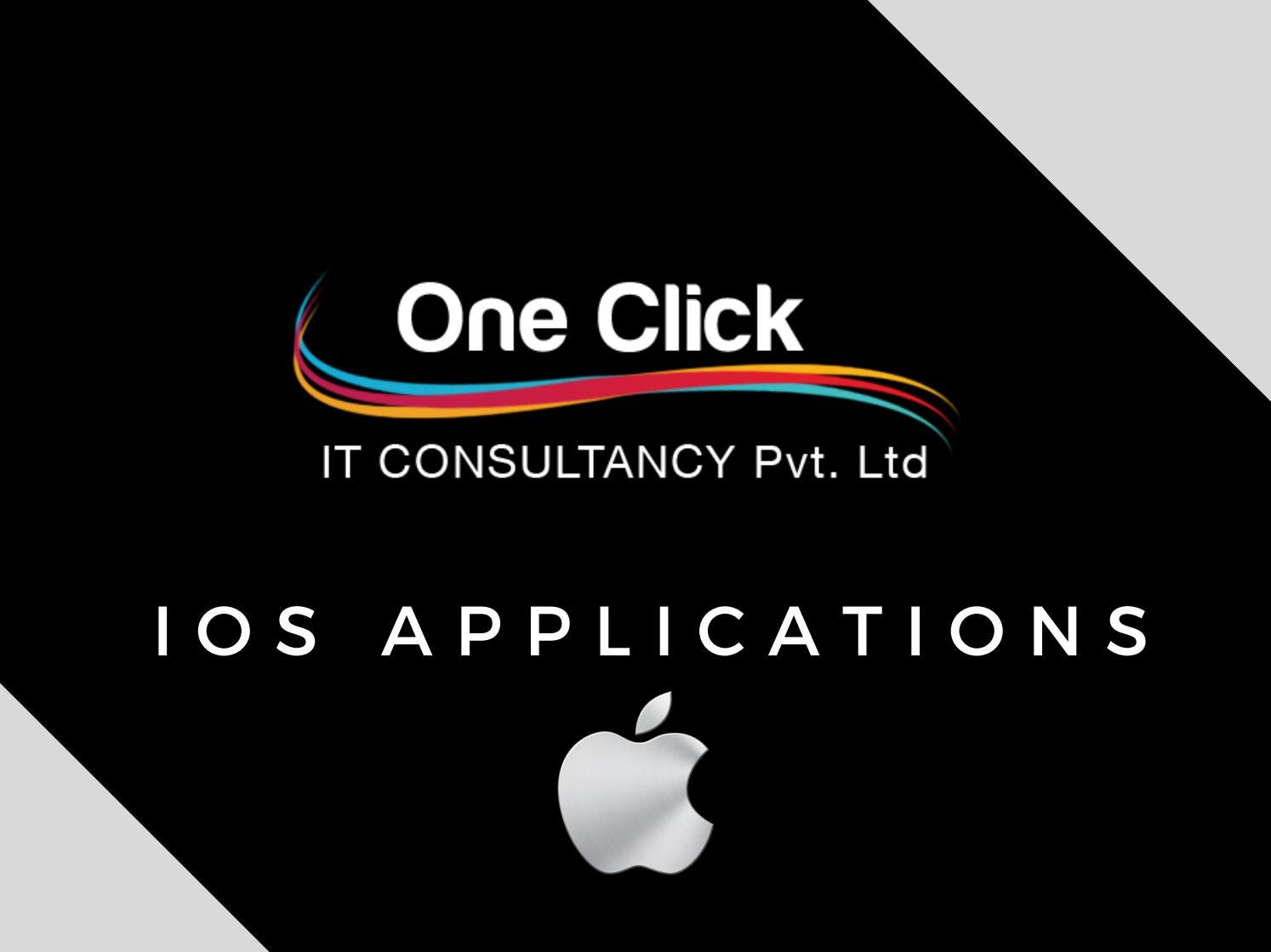 Ios Application Development at OneClick IT Consultancy by One Click IT ...