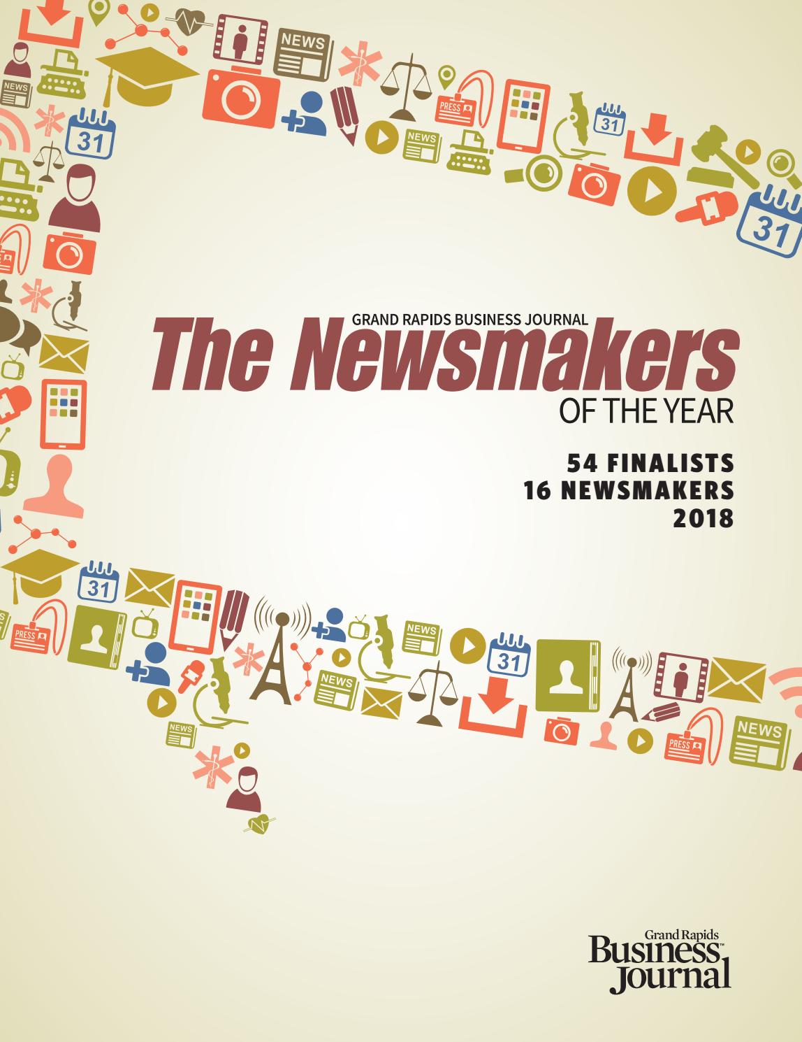 Grbj The Newsmakers Of The Year 2018 By Grand Rapids Business