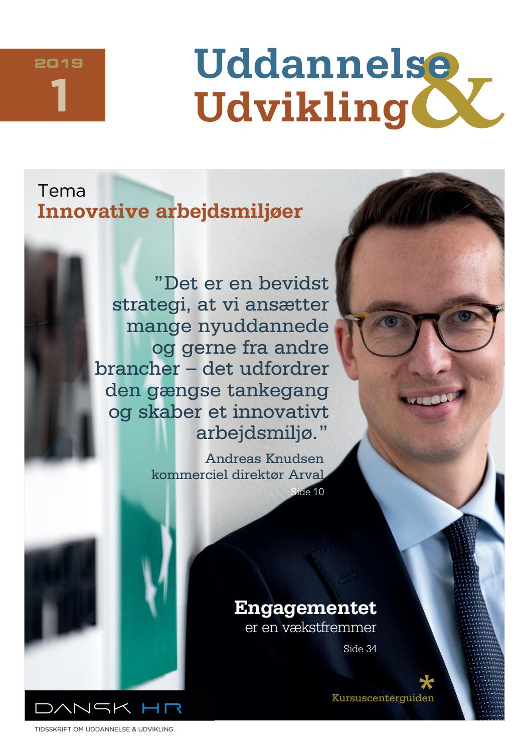 Uddannelse & Udvikling nr. 1 2019 Innovatibe arbejdsmiljøer by DANSK