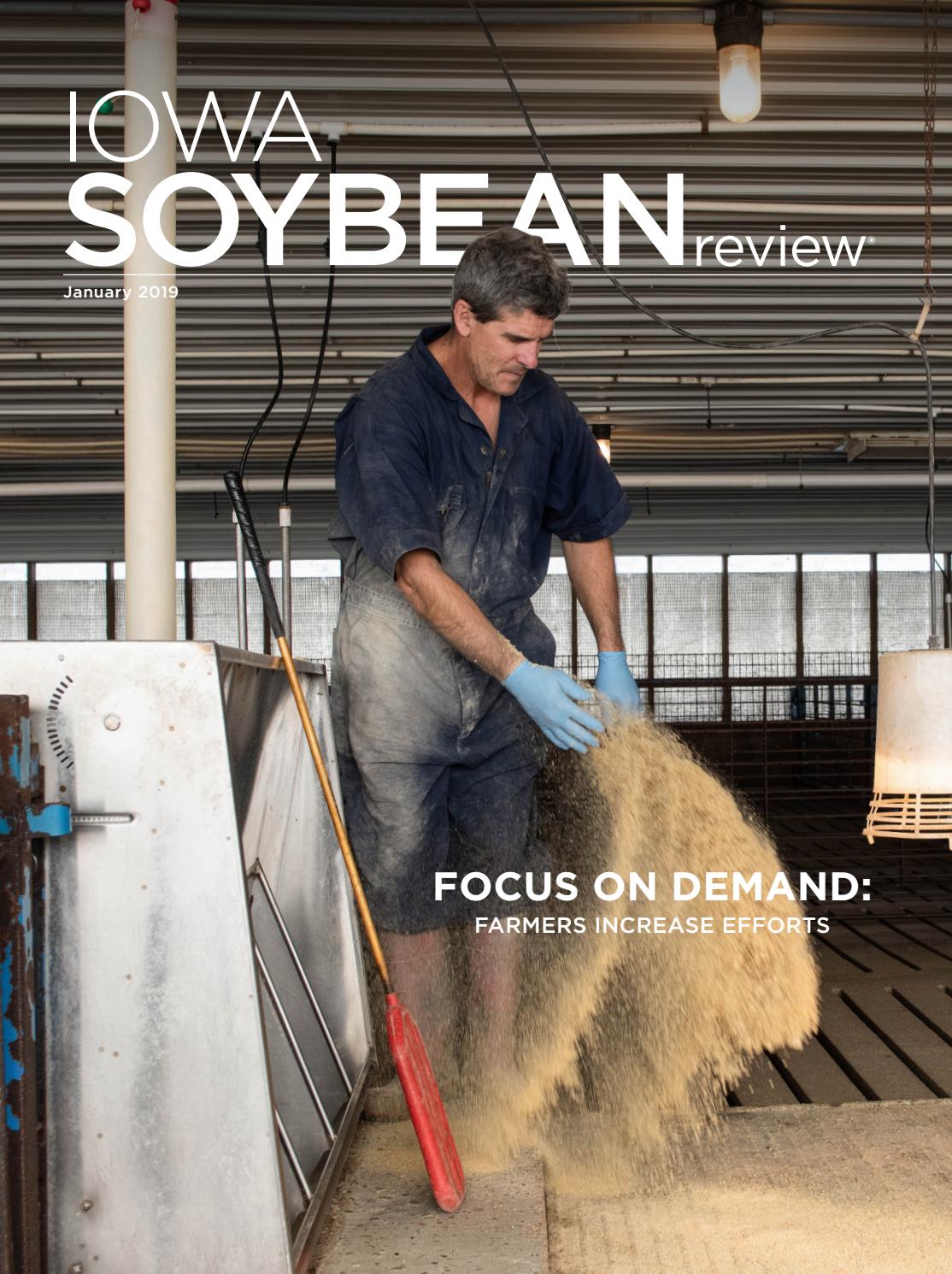 Iowa Soybean Review, January 2019 by Iowa Soybean Association Issuu