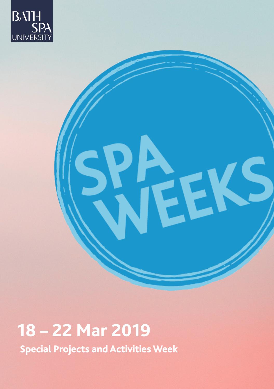 SPA Week Programme March 2019 by Bath Spa University Issuu